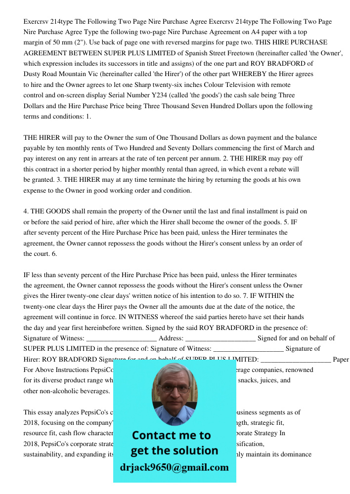 Type the following two-page Nire Purchase Agreement on A4 paper with a top margin of 50 mm (2"). Use back of page one with reversed margins for page two. THIS H