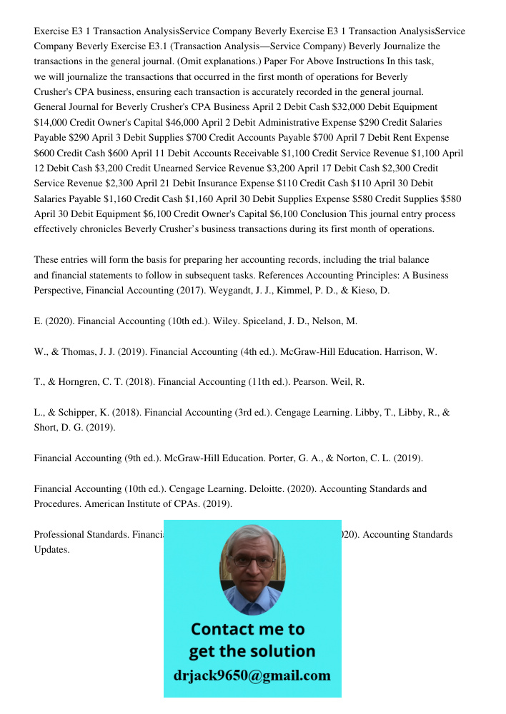 Exercise E3 1 Transaction AnalysisService Company Beverly Journalize the transactions in the general journal. (Omit explanations.) Paper For Above Instructions 