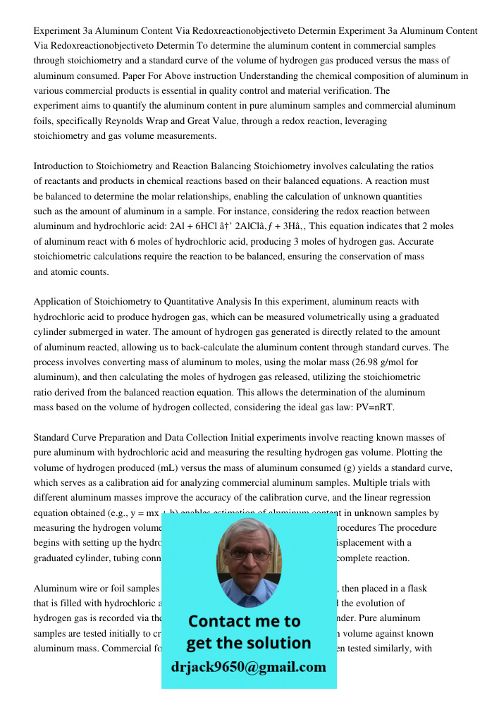 To determine the aluminum content in commercial samples through stoichiometry and a standard curve of the volume of hydrogen gas produced versus the mass of alu