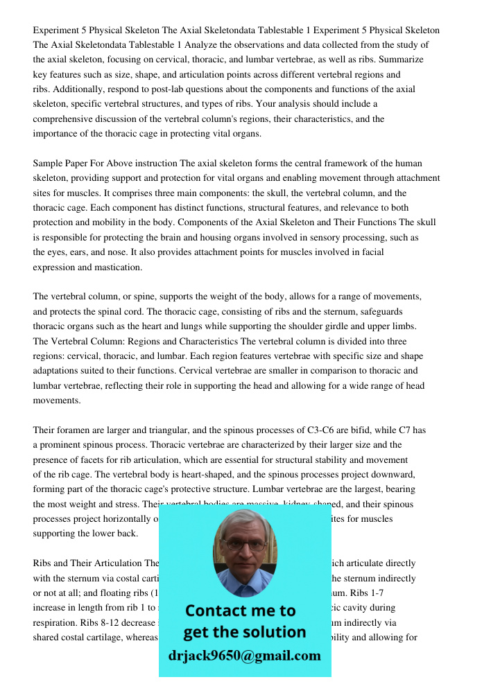 Analyze the observations and data collected from the study of the axial skeleton, focusing on cervical, thoracic, and lumbar vertebrae, as well as ribs. Summari