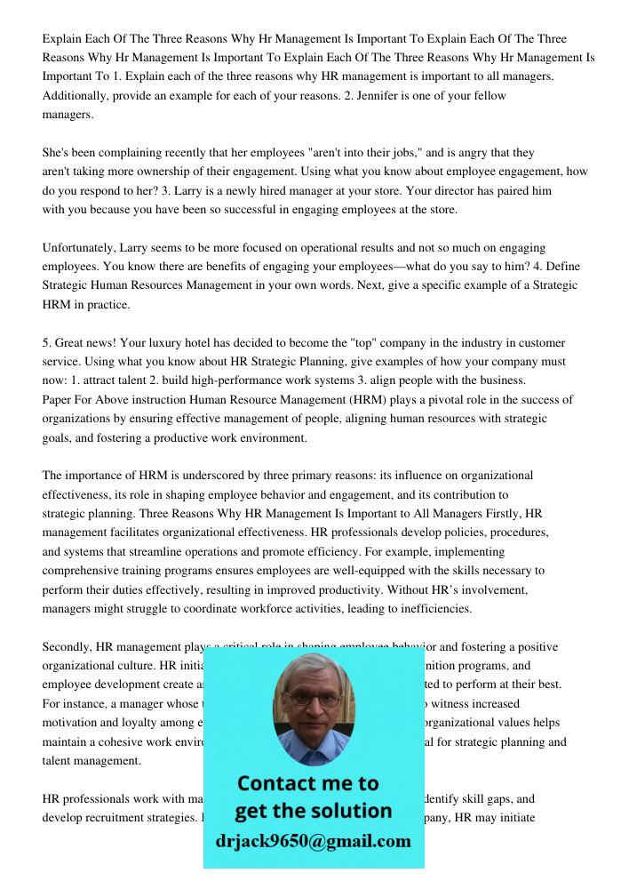 Explain Each Of The Three Reasons Why Hr Management Is Important To 1. Explain each of the three reasons why HR management is important to all managers. Additio
