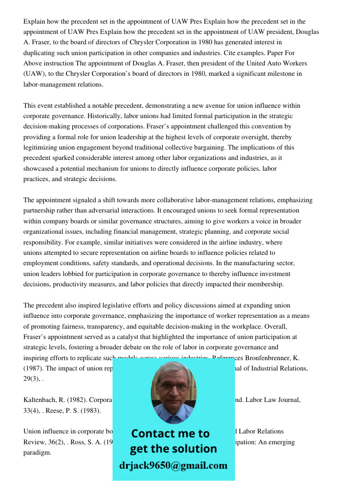 Explain how the precedent set in the appointment of UAW president, Douglas A. Fraser, to the board of directors of Chrysler Corporation in 1980 has generated in
