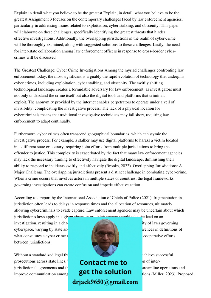 Assignment 3 focuses on the contemporary challenges faced by law enforcement agencies, particularly in addressing issues related to exploitation, cyber stalking
