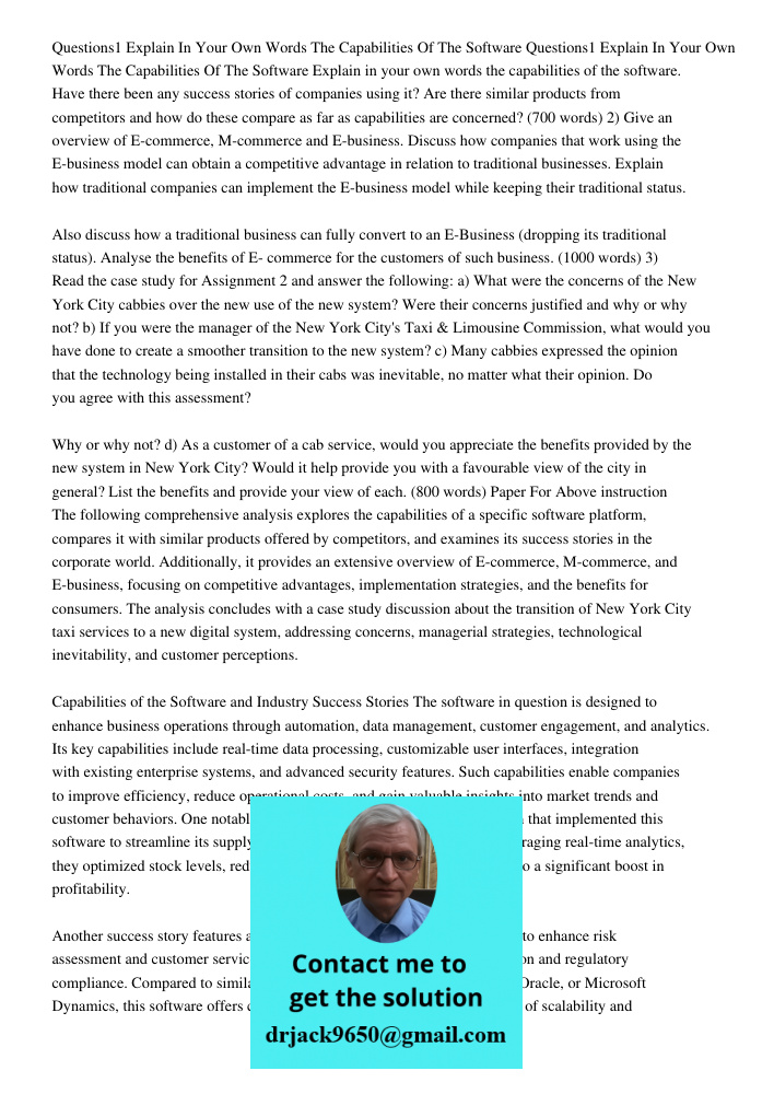 Explain in your own words the capabilities of the software. Have there been any success stories of companies using it? Are there similar products from competito