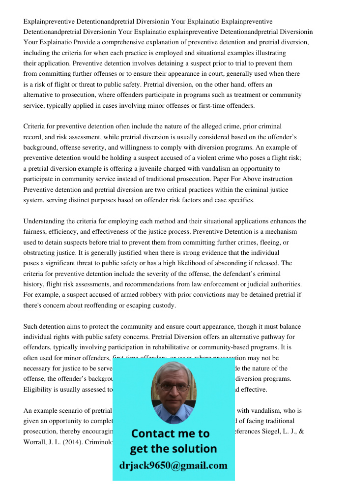 Explainpreventive Detentionandpretrial Diversionin Your Explainatio Provide a comprehensive explanation of preventive detention and pretrial diversion, includin