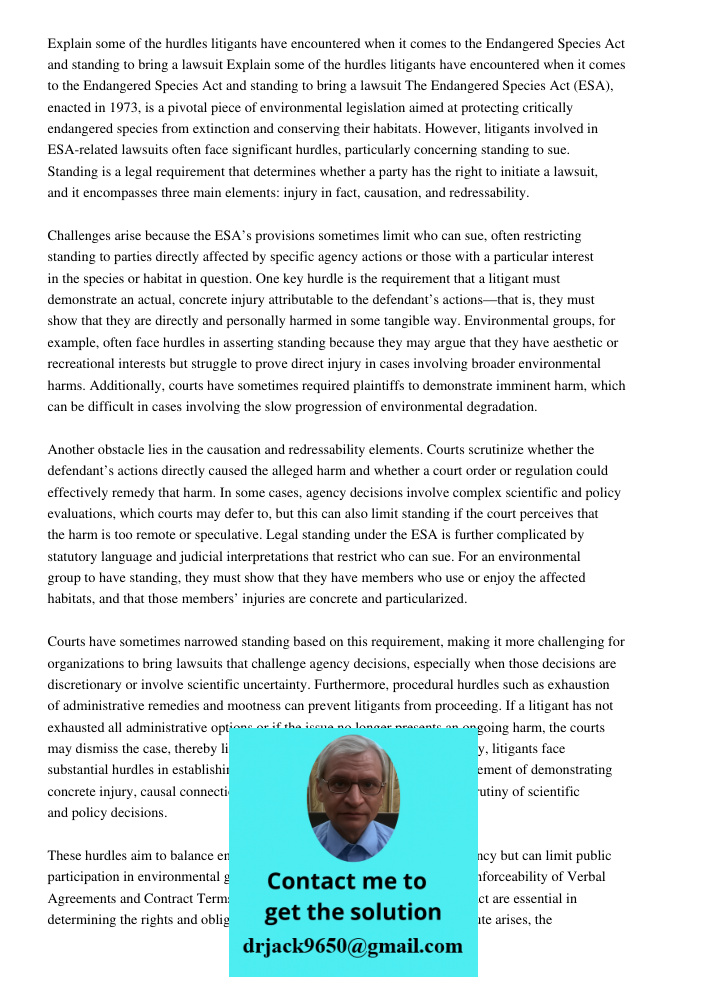 The Endangered Species Act (ESA), enacted in 1973, is a pivotal piece of environmental legislation aimed at protecting critically endangered species from extinc
