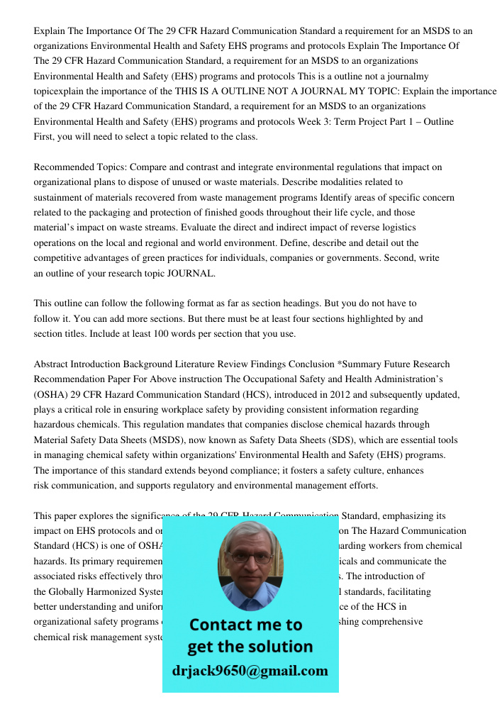 This is a outline not a journalmy topicexplain the importance of the THIS IS A OUTLINE NOT A JOURNAL MY TOPIC: Explain the importance of the 29 CFR Hazard Commu