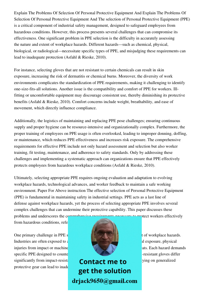 The selection of Personal Protective Equipment (PPE) is a critical component of industrial safety management, designed to safeguard employees from hazardous con