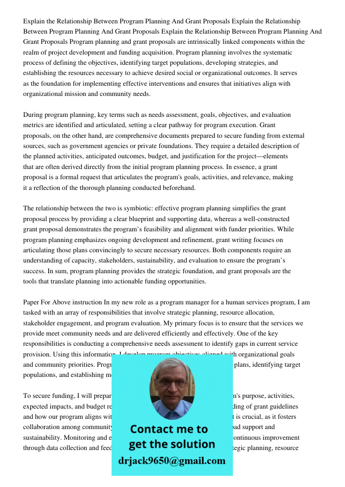 Explain the Relationship Between Program Planning And Grant Proposals Program planning and grant proposals are intrinsically linked components within the realm 