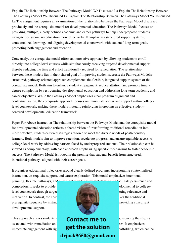 Explain The Relationship Between The Pathways Model We Discussed La The assignment requires an examination of the relationship between the Pathways Model discus