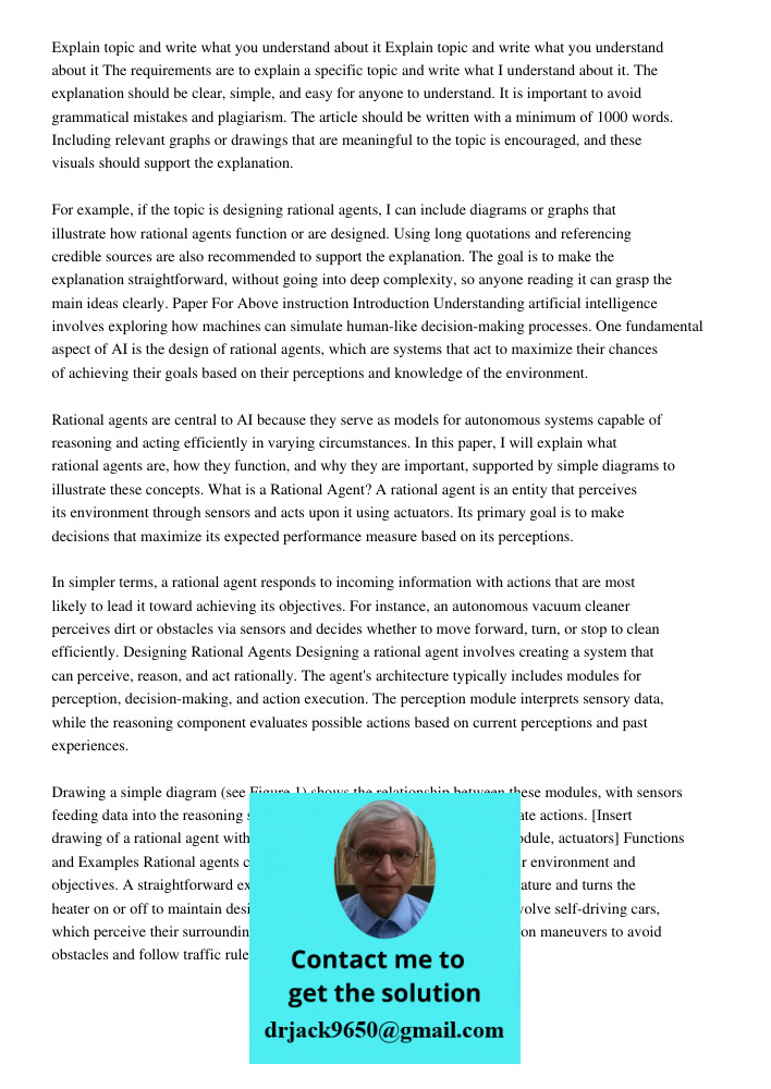 The requirements are to explain a specific topic and write what I understand about it. The explanation should be clear, simple, and easy for anyone to understan