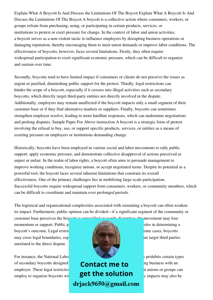 A boycott is a collective action where consumers, workers, or groups refrain from purchasing, using, or participating in certain products, services, or institut