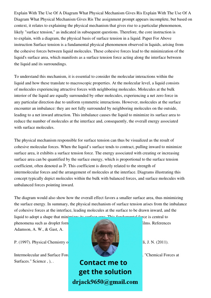 The assignment prompt appears incomplete, but based on context, it relates to explaining the physical mechanism that gives rise to a particular phenomenon, like