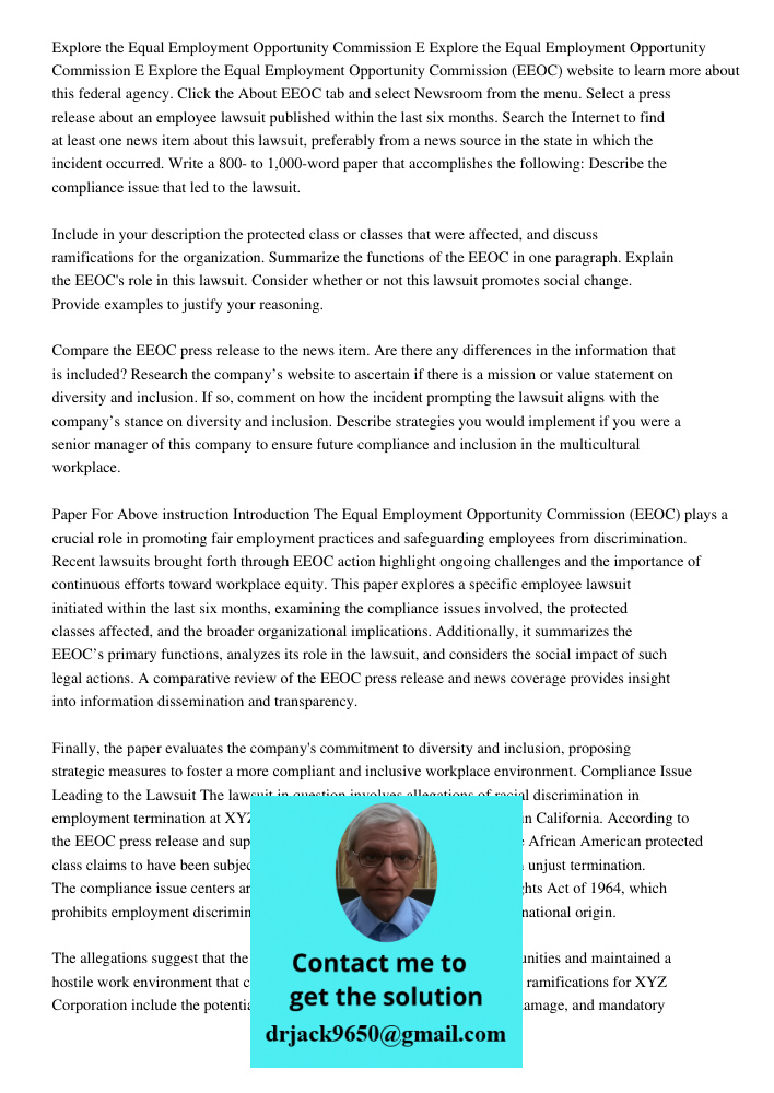 Explore the Equal Employment Opportunity Commission (EEOC) website to learn more about this federal agency. Click the About EEOC tab and select Newsroom from th