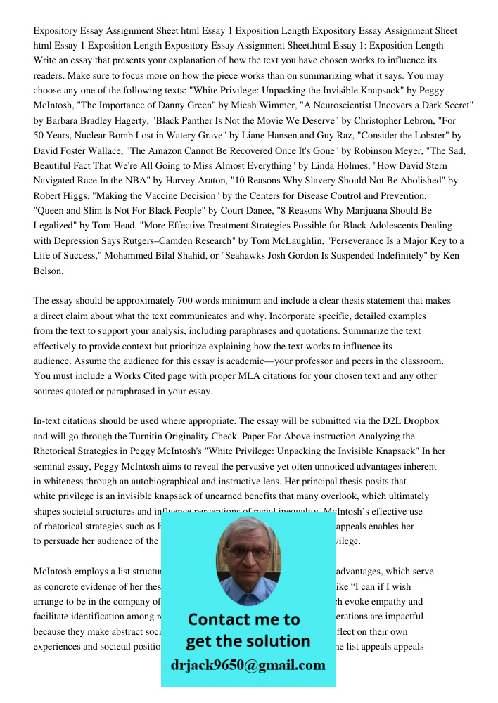 Expository Essay Assignment Sheet html Essay 1 Exposition Length Write an essay that presents your explanation of how the text you have chosen works to influenc