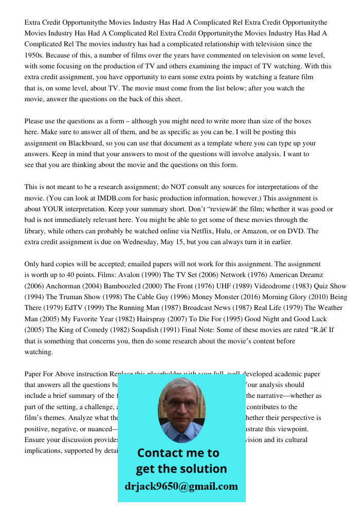 Extra Credit Opportunitythe Movies Industry Has Had A Complicated Rel The movies industry has had a complicated relationship with television since the 1950s. Be