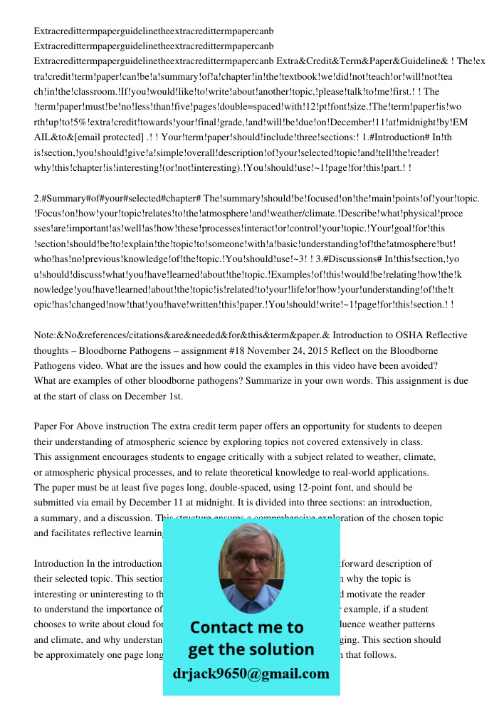 Extracredittermpaperguidelinetheextracredittermpapercanb Extra&Credit&Term&Paper&Guideline& ! The!extra!credit!term!paper!can!be!a!summary!of!a!chapter!in!the!t