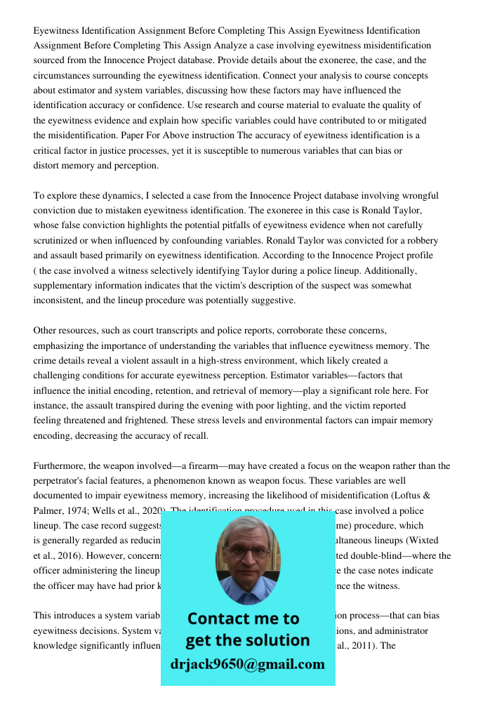 Analyze a case involving eyewitness misidentification sourced from the Innocence Project database. Provide details about the exoneree, the case, and the circums