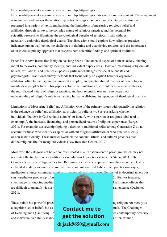 Extracted from user content: The assignment is to analyze and discuss the relationship between religion, science, and societal perceptions as presented in a var