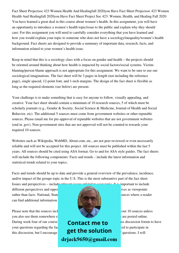 Fact Sheet Project Soc 423: Women, Health, and Healing Fall 2020 You have learned a great deal in this course about women’s health. In this assignment, you will