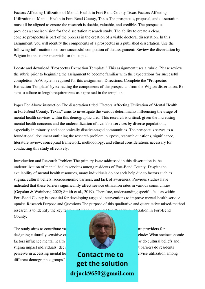 The prospectus, proposal, and dissertation must all be aligned to ensure the research is doable, valuable, and credible. The prospectus provides a concise visio