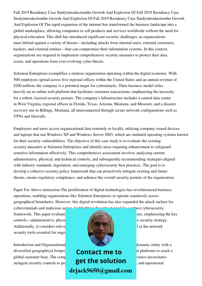 Fall 2019 Residency Case Studyintroductionthe Growth And Explosion Of The rapid expansion of the internet has transformed the business landscape into a global m