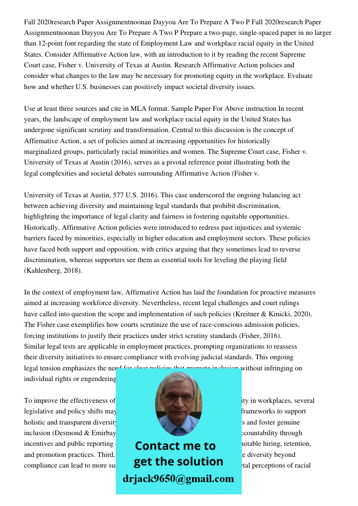Prepare a two-page, single-spaced paper in no larger than 12-point font regarding the state of Employment Law and workplace racial equity in the United States. 