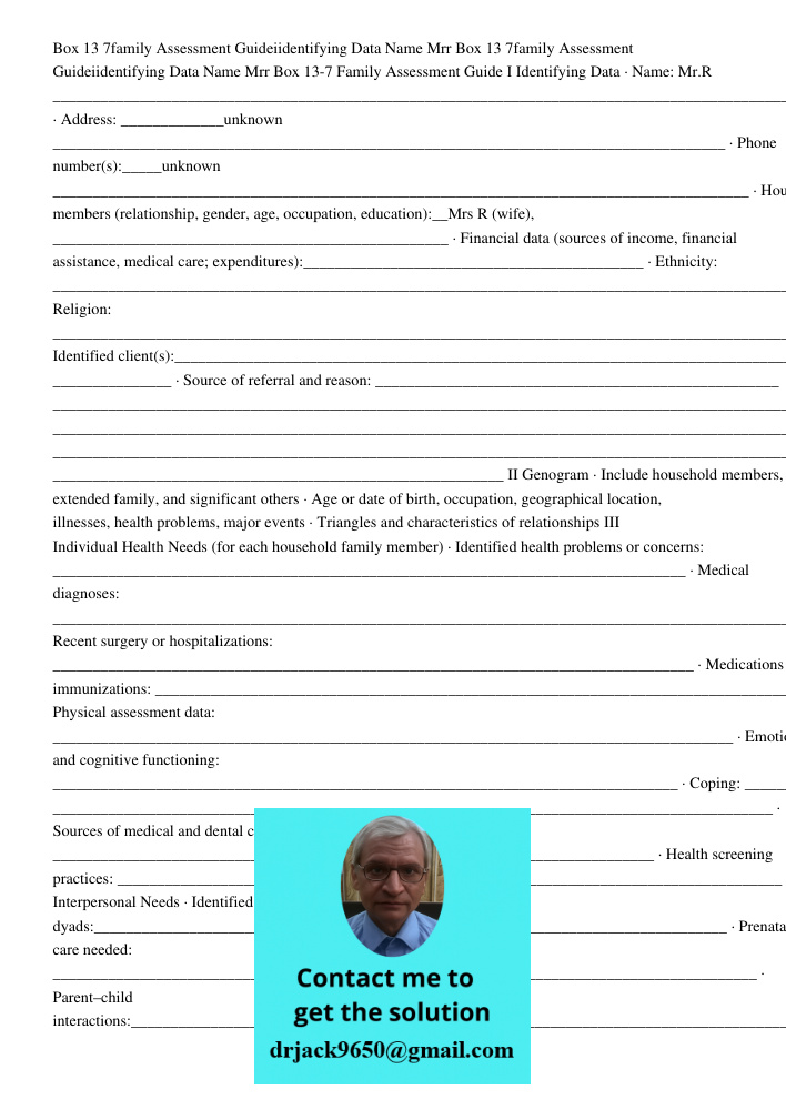 Box 13-7 Family Assessment Guide I Identifying Data · Name: Mr.R _______________________________________________________________________________________________