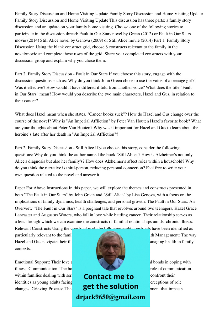 Family Story Discussion and Home Visiting Update This discussion has three parts: a family story discussion and an update on your family home visiting. Choose o