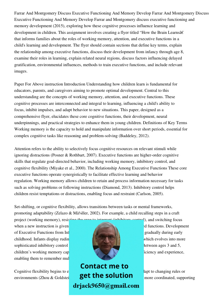 Farrar and Montgomery discuss executive functioning and memory development (2015), exploring how these cognitive processes influence learning and development in