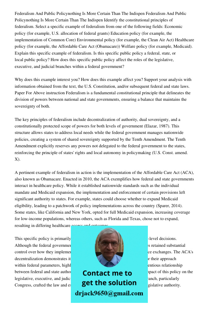 Identify the constitutional principles of federalism. Select a specific example of federalism from one of the following fields: Economic policy (for example, U.
