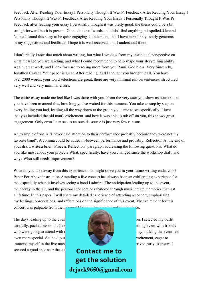 Feedback After Reading Your Essay I Personally Thought It Was Pr Feedback after reading your essay I personally thought it was pretty good, the thesis could be 