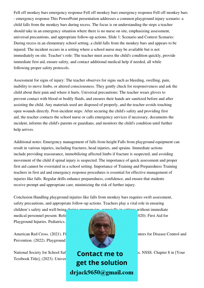 Fell off monkey bars emergency response This PowerPoint presentation addresses a common playground injury scenario: a child falls from the monkey bars during re