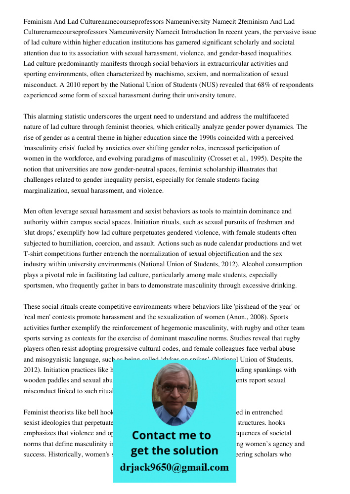 Introduction In recent years, the pervasive issue of lad culture within higher education institutions has garnered significant scholarly and societal attention 