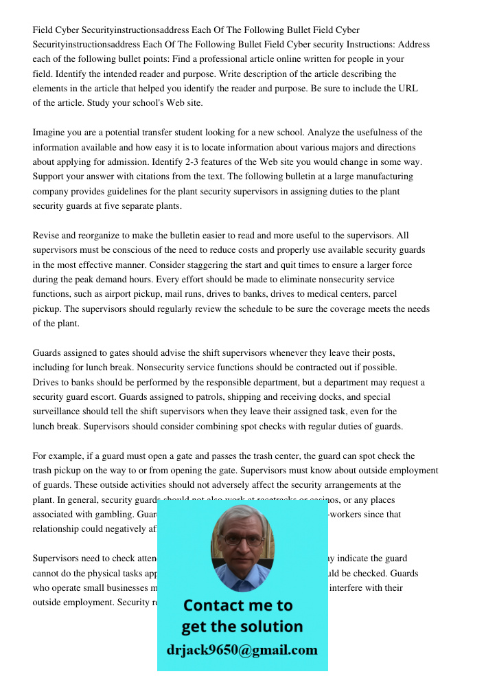 Field Cyber security Instructions: Address each of the following bullet points: Find a professional article online written for people in your field. Identify th