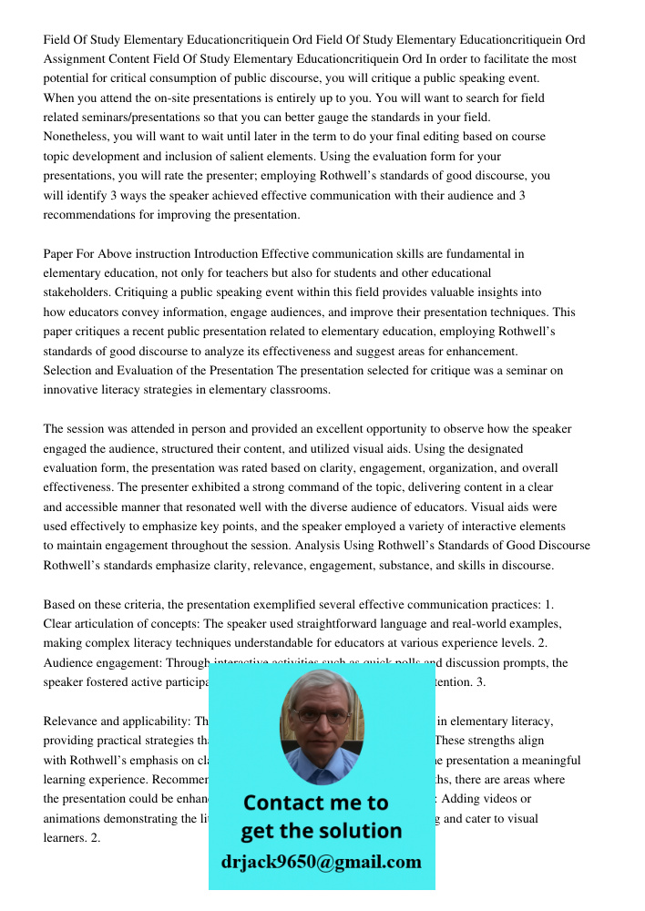 Assignment Content Field Of Study Elementary Educationcritiquein Ord In order to facilitate the most potential for critical consumption of public discourse, you