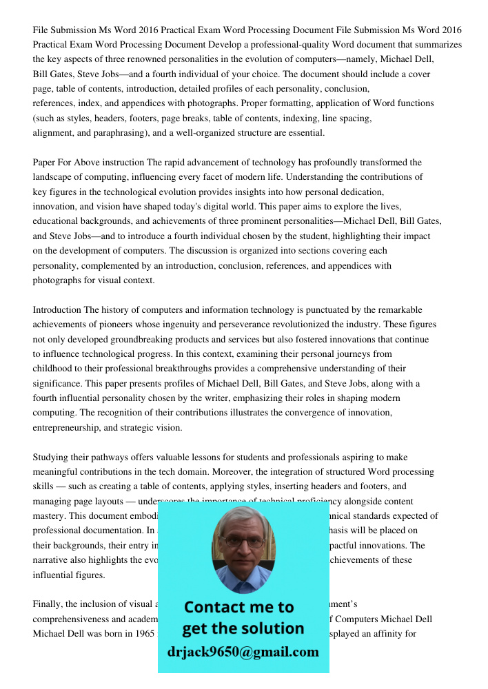 Develop a professional-quality Word document that summarizes the key aspects of three renowned personalities in the evolution of computers—namely, Michael Dell,
