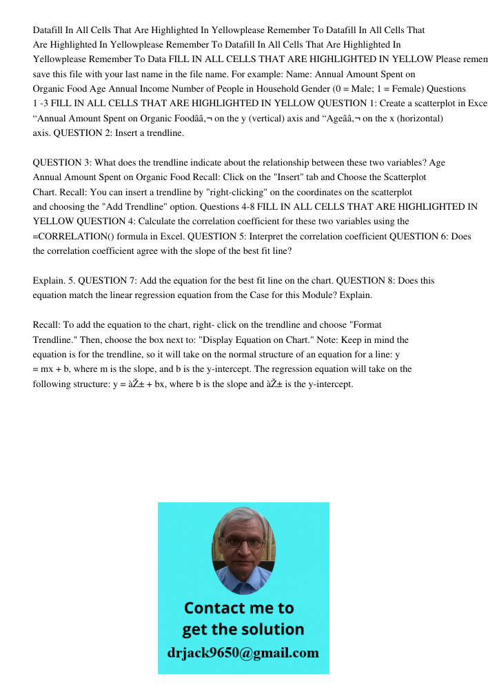 Datafill In All Cells That Are Highlighted In Yellowplease Remember To Data FILL IN ALL CELLS THAT ARE HIGHLIGHTED IN YELLOW Please remember to save this file w