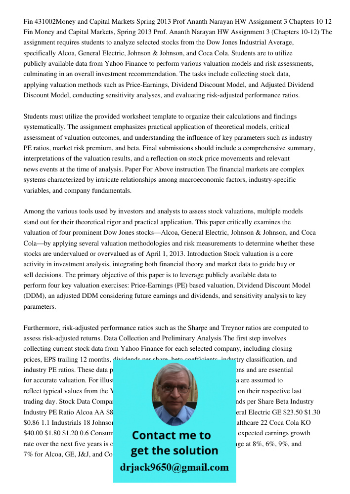 The assignment requires students to analyze selected stocks from the Dow Jones Industrial Average, specifically Alcoa, General Electric, Johnson & Johnson, and 