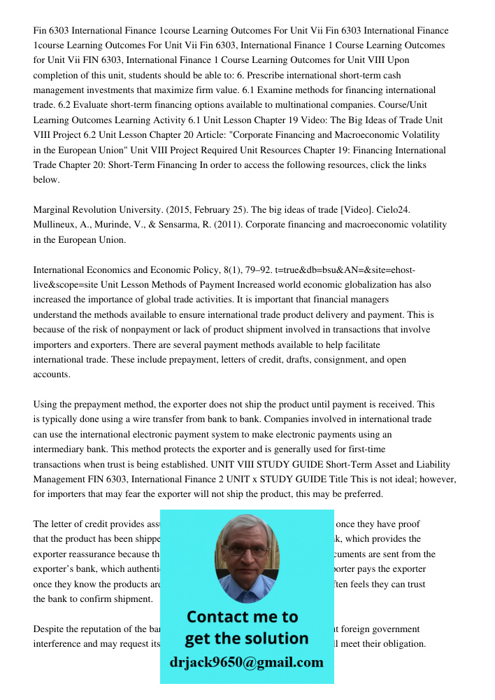 Fin 6303, International Finance 1 Course Learning Outcomes for Unit Vii FIN 6303, International Finance 1 Course Learning Outcomes for Unit VIII Upon completion