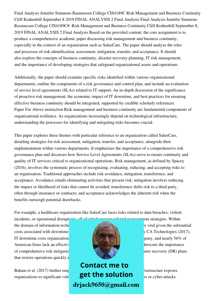 Based on the provided content, the core assignment is to produce a comprehensive academic paper discussing risk management and business continuity, especially i