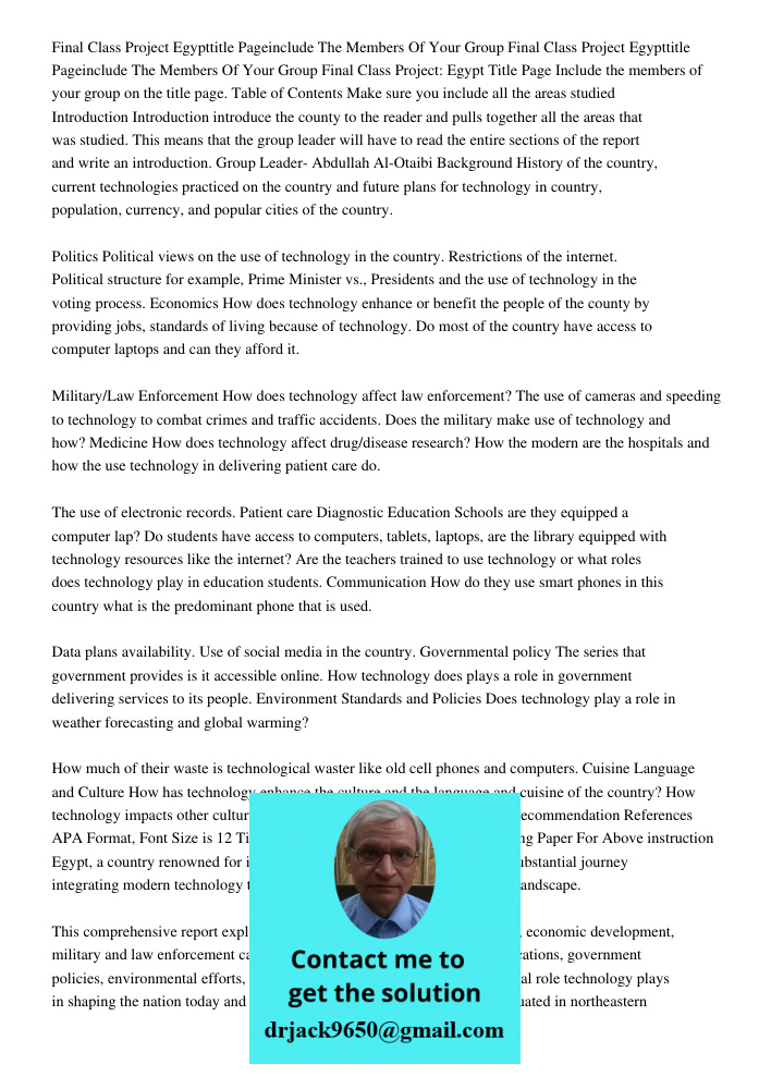 Final Class Project: Egypt Title Page Include the members of your group on the title page. Table of Contents Make sure you include all the areas studied Introdu