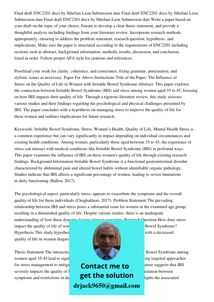 Final draft ENC2201 docx by Sthefani Leon Submission date Write a paper based on your draft on the topic of your choice. Ensure to develop a clear thesis statem