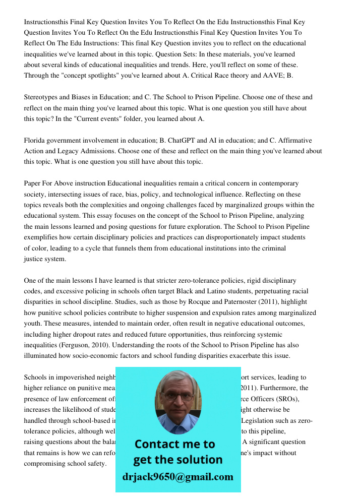 Instructionsthis Final Key Question Invites You To Reflect On The Edu Instructions: This final Key Question invites you to reflect on the educational inequaliti