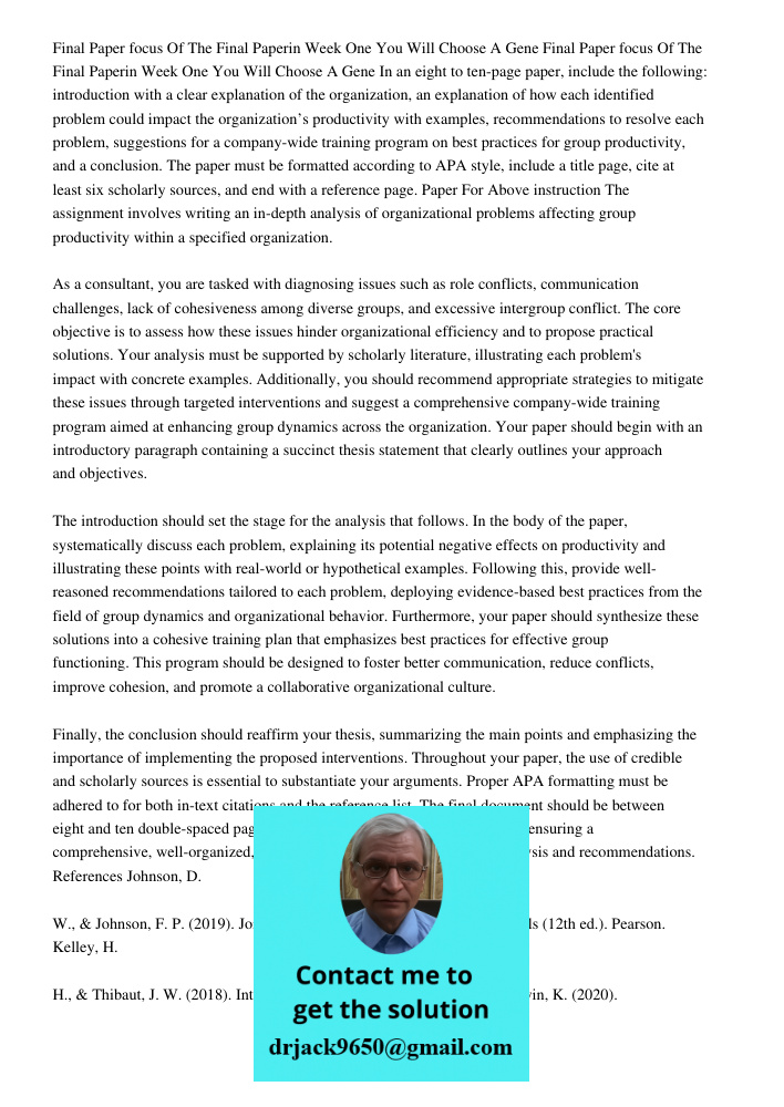 In an eight to ten-page paper, include the following: introduction with a clear explanation of the organization, an explanation of how each identified problem c