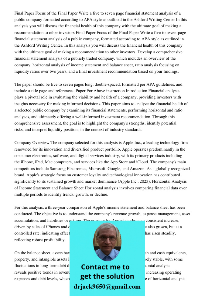 Develop a comprehensive financial statement analysis of a publicly traded company, which includes an overview of the company, horizontal analysis of income stat