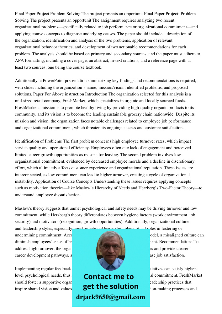 The assignment requires analyzing two recent organizational problems—specifically related to job performance or organizational commitment—and applying course co