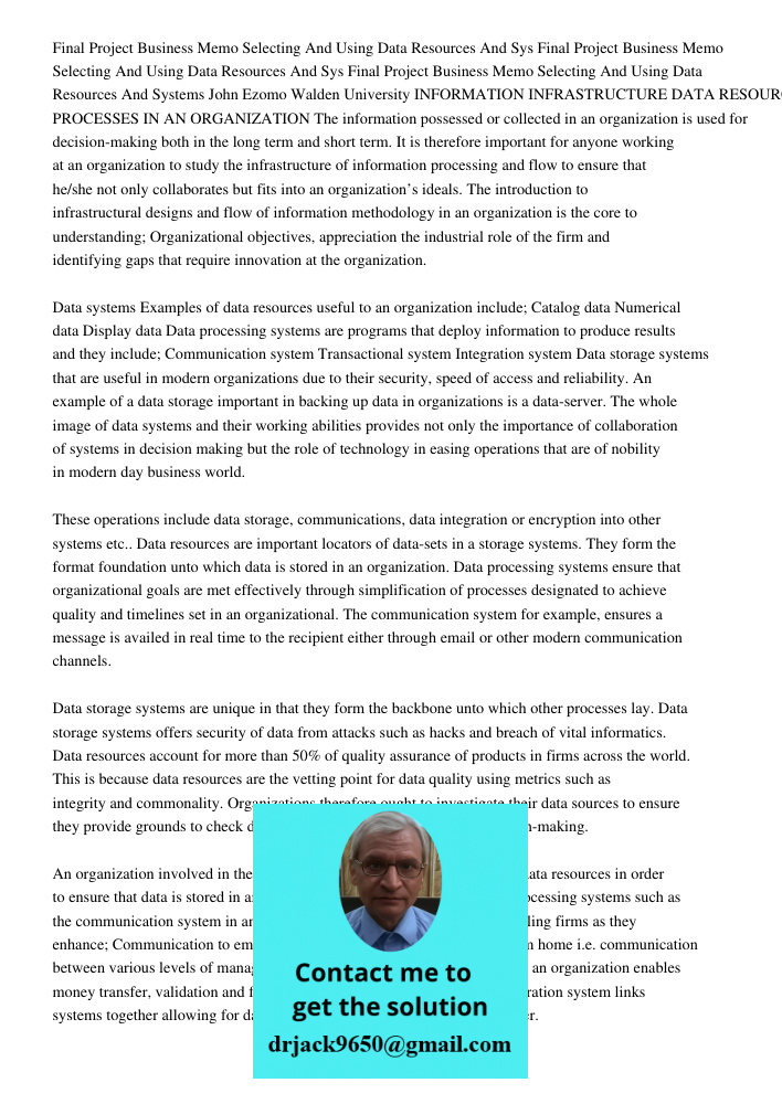 Final Project Business Memo Selecting And Using Data Resources And Systems John Ezomo Walden University INFORMATION INFRASTRUCTURE DATA RESOURCES AND PROCESSES 