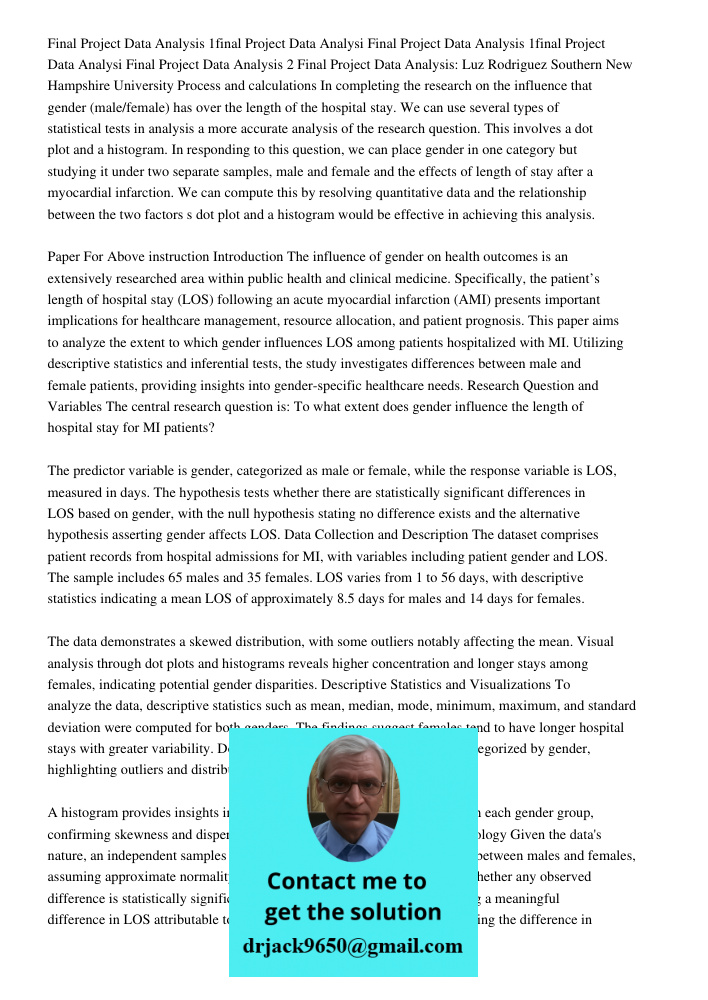 Final Project Data Analysis 2 Final Project Data Analysis: Luz Rodriguez Southern New Hampshire University Process and calculations In completing the research o