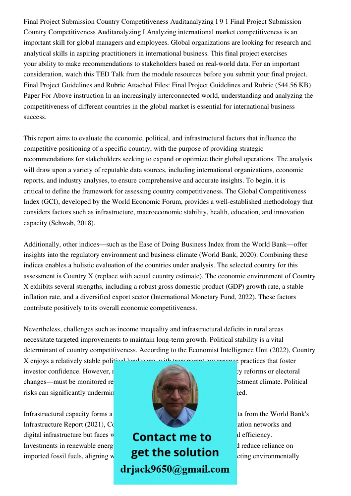 Analyzing international market competitiveness is an important skill for global managers and employees. Global organizations are looking for research and analyt